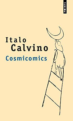 Amazon.com: Cosmicomics: 9782020413893: Calvino, Italo, Thibaudeau ...