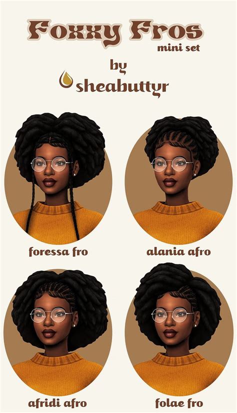 Foxxy Fros Mini Set Sheabuttyr Sims Hair Sims Curly Hair Sims