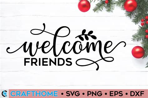 Welcome Friends Graphic by crafthome · Creative Fabrica