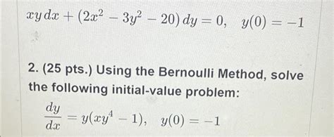 Solved Xy Dx 2x² 3y² 20 Dy 0 Y 0 1 2 25