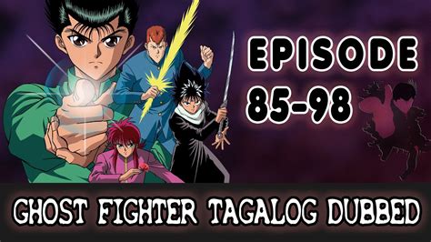 Ghost Fighter Tagalog Episode Youtube