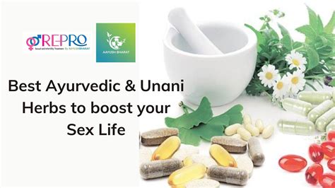 Best Ayurvedic And Unani Herbs To Boost Your Sex Life Aayush Bharat Blog