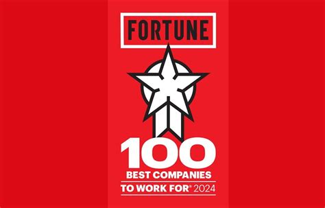 Fortune 100 Best Companies To Work For 2024 List Gladi Kaitlyn