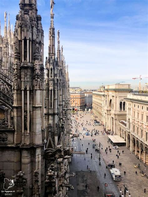 Visiter Milan En Italie 8 Incontournables De Que Voir Et Que Faire En