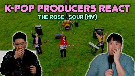 Musicians React Review The Rose Sour MV YouTube