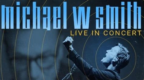 Michael W Smith Forever Tour