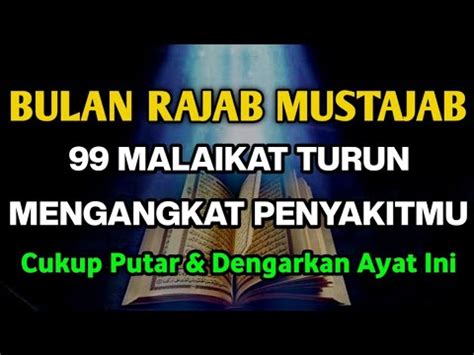 Malam Bulan Rajab Mustajab Berk T A Y T Ini Malaikat Turun