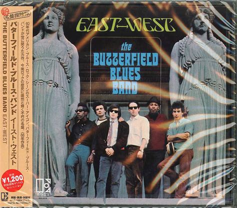 The Butterfield Blues Band East West 2013 CD Discogs