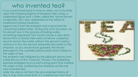 PPT - History of Tea: Unveiling its Origin and Evolution PowerPoint ...