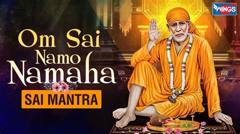 Om Sai Namo Namah Sai Mantra Beautiful Sai Mantraspiritual