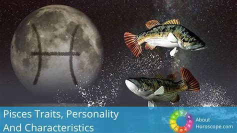 ♓ Pisces Traits, Personality and Characteristics