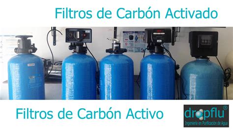 Venta De Filtros De Carb N Activado Activo Para Agua Comprar Df Dropflu