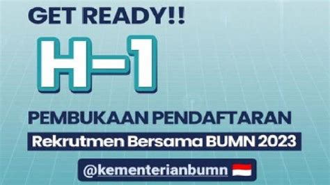 H Pendaftaran Rekrutmen Bersama Bumn Simak Tips Ini Agar Lolos