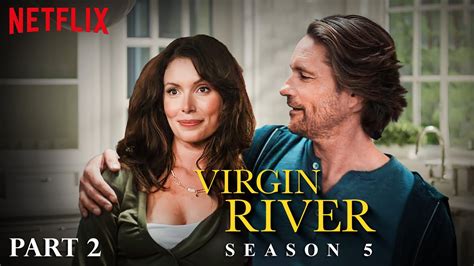 Virgin River Season 5 Part 2 Release Date Trailer Netflix YouTube