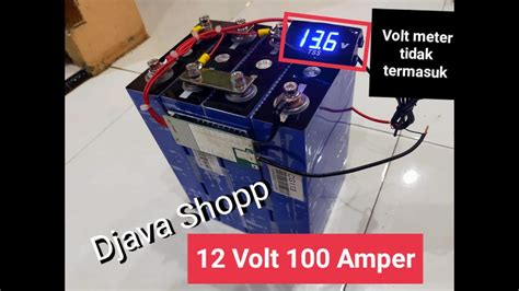 Merakit Baterai Lifepo4 12 Volt 100 Amper YouTube