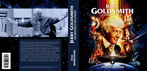 Fsm Board Upcoming Book The Jerry Goldsmith Companion