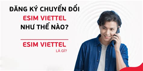 Esim Viettel L G H Ng D N Ng K Esim Viettel V I Nhi U C Ch N Gi N