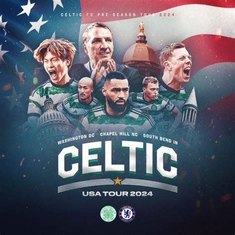 Celtic To Face Chelsea At Notre Dame During 2024 Usa Tour The Celtic