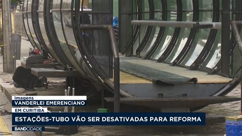 Esta Es Tubo V O Ser Desativadas Para Reformas Em Curitiba Youtube