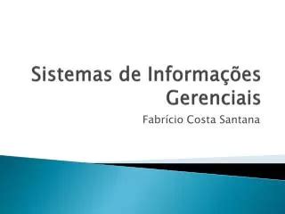 Ppt Sistemas De Informa Es Gerenciais Powerpoint Presentation Free