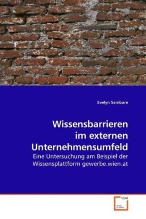 Sambare E Wissensbarrieren Im Externen Unternehmensumfeld Online Kaufen