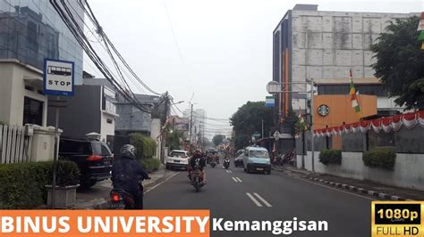 Driving Around Jakarta Inner Ring Road Kemanggisan Raya Binus