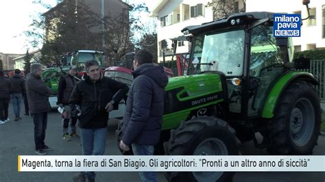 Magenta Torna La Fiera Di San Biagio Gli Agricoltori Pronti A Un