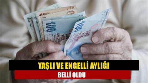 Yaşlı ve engelli aylığı belli oldu Kandıranın Sesi Haberin Doğru Adresi