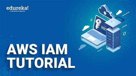 Aws Iam Tutorial Identity And Access Management Iam Aws Training