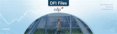 Dfi Files Cassa Depositi E Prestiti S P A Cdp Investing In