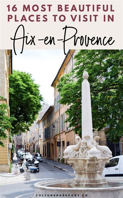 Best Things To Do In Aix En Provence France Artofit