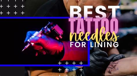 Best Tattoo Needle for Shading | Top 5 Shading Tatoo Needles ...