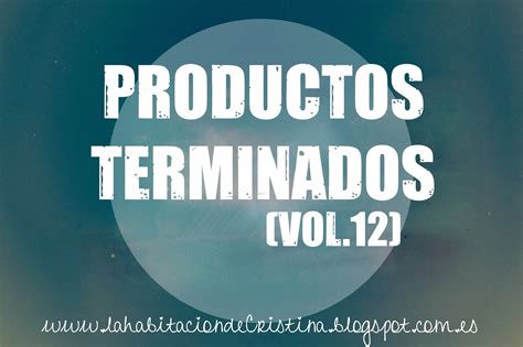 La Habitaci N De Cristina Productos Terminados Vol