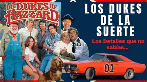 LOS DUKES DE HAZZARD DETALLES INCREIBLES Y QUÉ FUE DE SUS PROTAGONISTAS