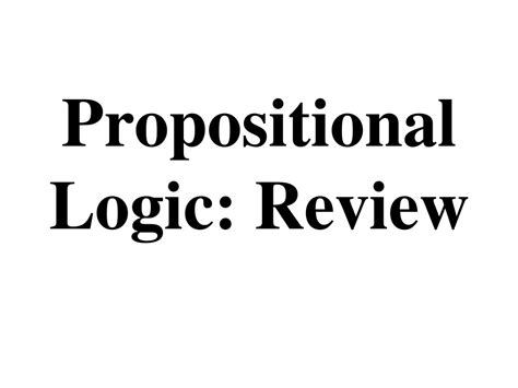 Ppt Propositional And First Order Logic Powerpoint Presentation Free