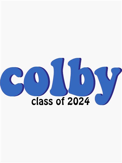 Colby College Class Of 2024 Sticker By Mayaf08 Redbubble