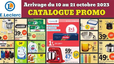 Catalogue Leclerc Du 10 Au 23 Octobre Arrivage Du Jour Chasse Aux