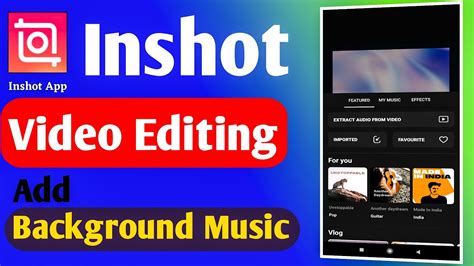 How To Add Music In Inshot Video Editor Add Background Music In