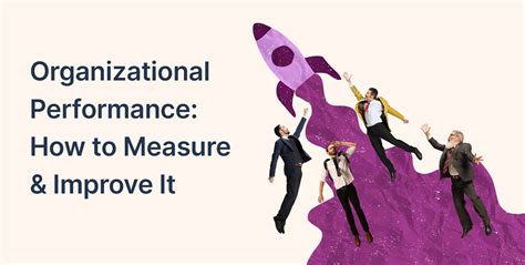 Organizational Performance How To Measure And Improve It