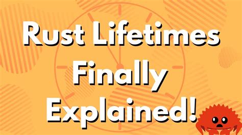 Ultimate Rust Lang Tutorial Lifetimes