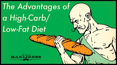 The Advantages Of A High Carblow Fat Diet The Art Of Manliness