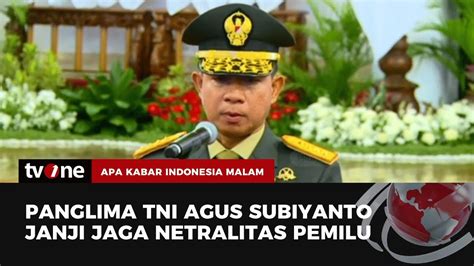 Janji Panglima Tni Siap Netral Di Pemilu Akim Tvone Youtube