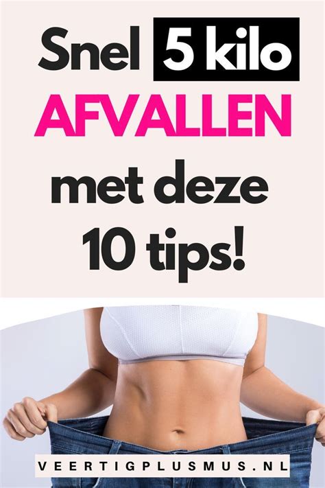 Tips En Trucs Om Snel En Makkelijk Kilo Af Te Vallen Artofit