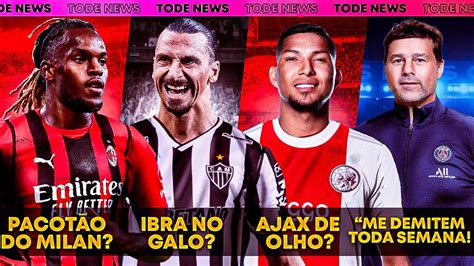 Ibra No Galo L R Sanches E No Milan L Pochettino Sou Um Dos