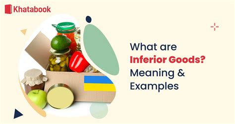 What are Inferior Goods? Meaning & Examples