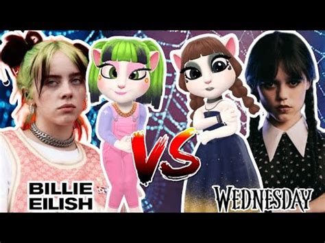 My Talking Angela Wednesday Addams Vs Billie Eilish Vs Angela