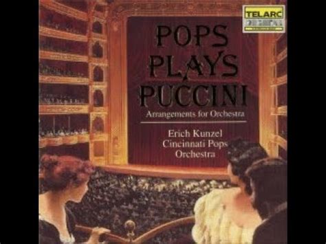 Erich Kunzel Cincinnati Pops Orchestra Pops Plays Puccini Cd