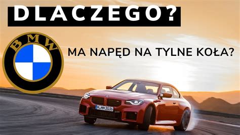 Dlaczego Bmw Ma Nap D Na Tylne Ko A Historia Kultowej Technologii Z