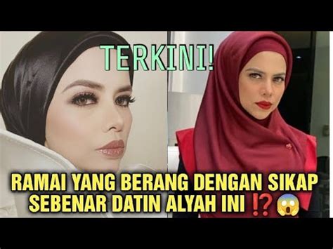 Terbongkar Ini Sikap Sebenar Datin Alyah Buat Ramai Yang Berang