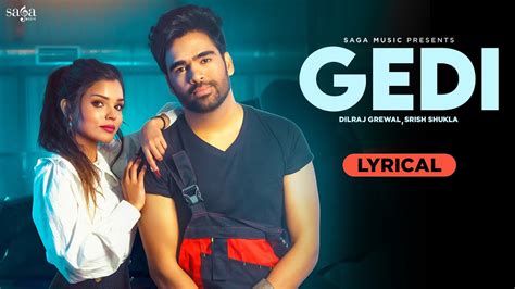 Gedi Dilraj Grewal Ft Srish Shukla New Punjabi Song 2023 Latest Punjabi Song 2023 Youtube